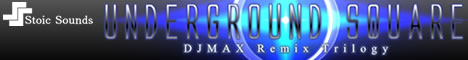 Underground Square -DJMAX Remix Trilogy-